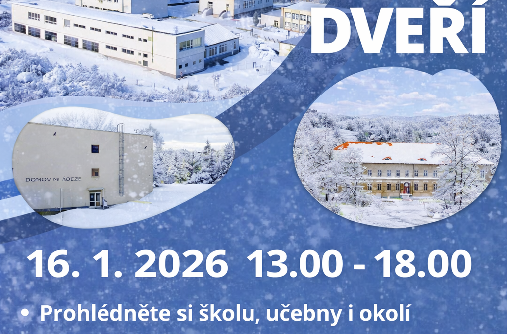 Srdečně vás zveme na Den otevřených dveří, který se uskuteční v pátek 16. ledna 2026 od 13:00 – 18:00 hodin